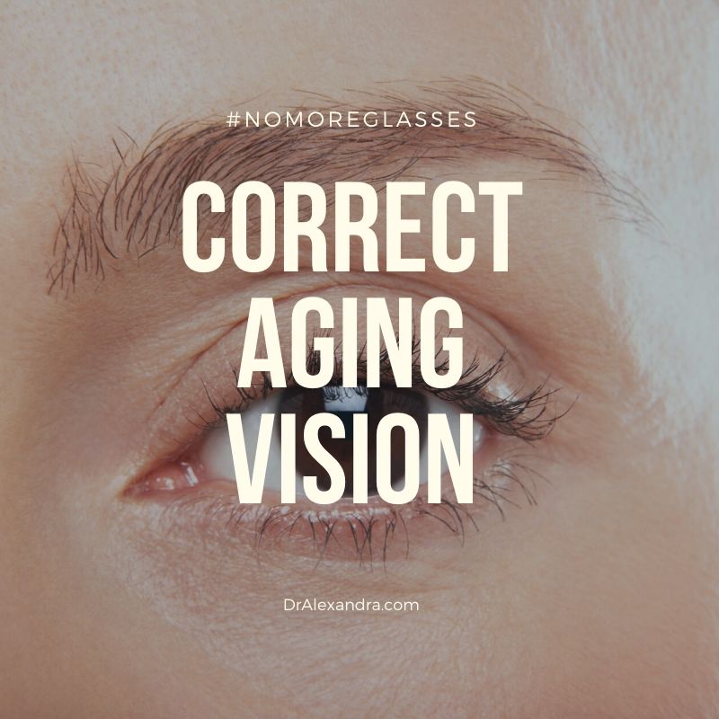 Aging Vision Correction orange County