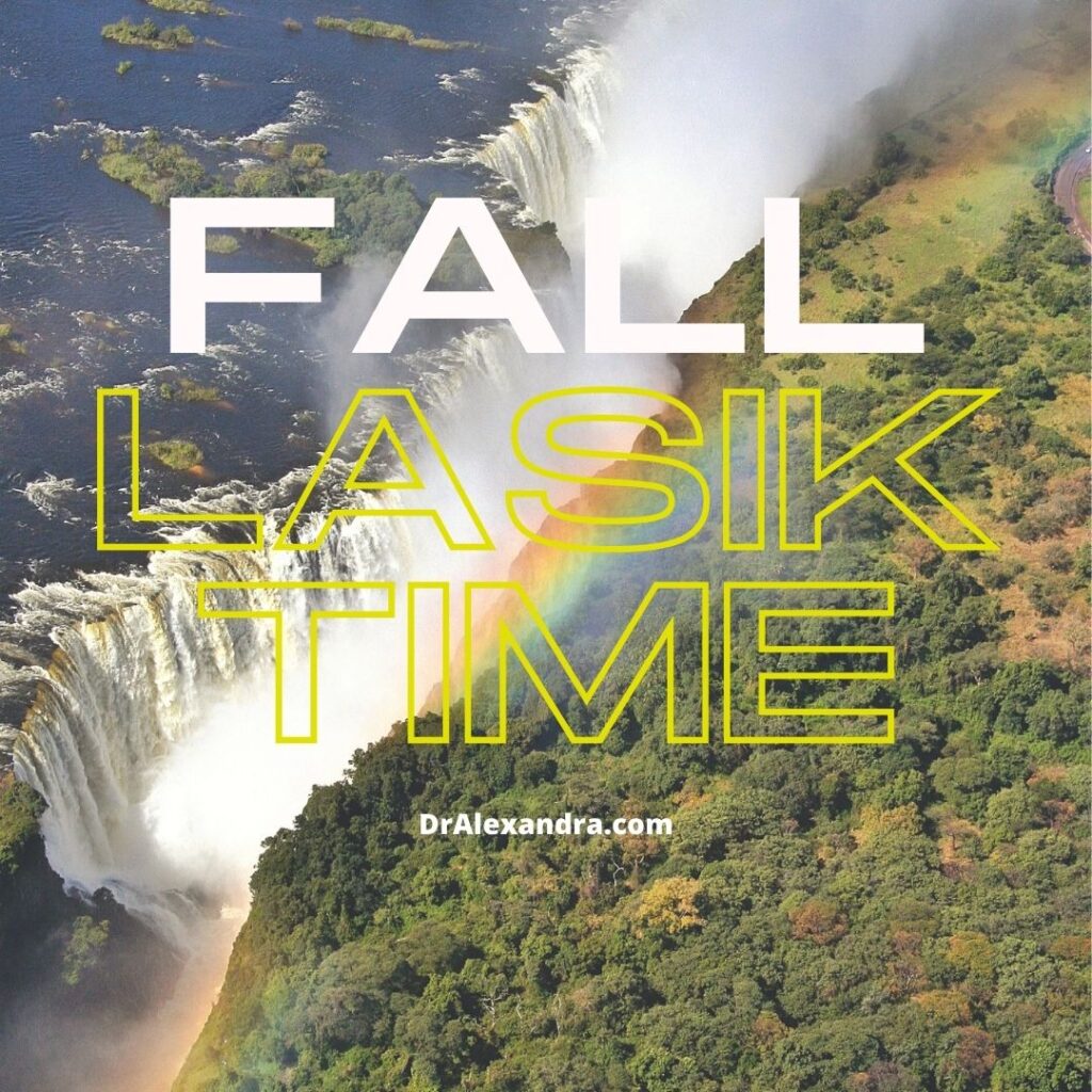 Fall Lasik Time